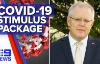 Coronavirus: Government’s COVID-19 stimulus package | Nine News Australia